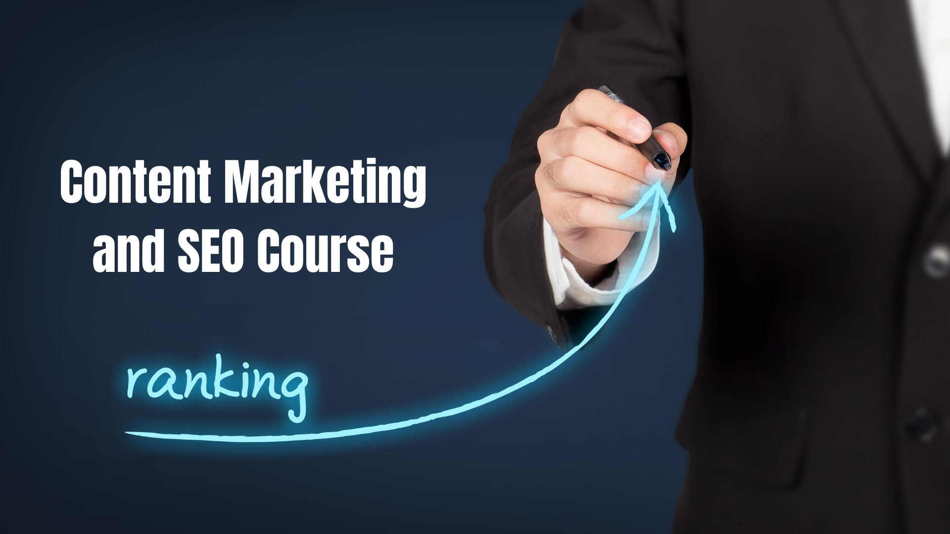 Content Marketing and SEO Course
